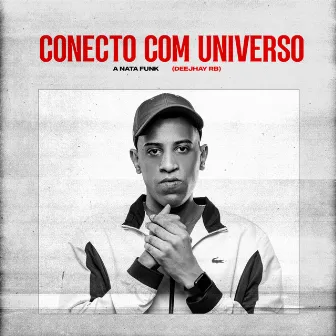 Conecto Com Universo by A Nata Funk