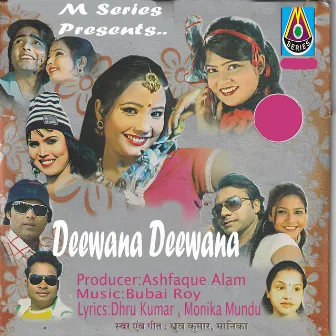 Deewana Deewana by Monika Mundu