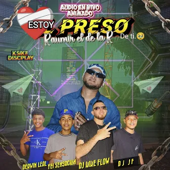 Estoy Preso de Ti (En Vivo) by 