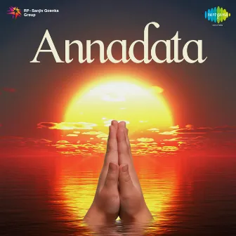 Annadata (Original Motion Picture Soundtrack) by Unknown Artist