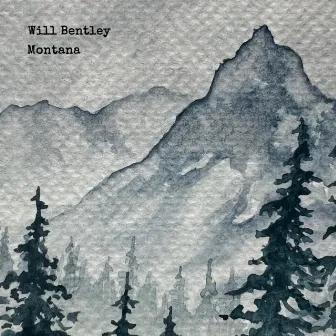 Montana by Will Bentley