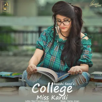 College Miss Kardi by Raashi Sood