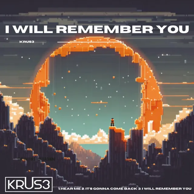 I Will Remember You