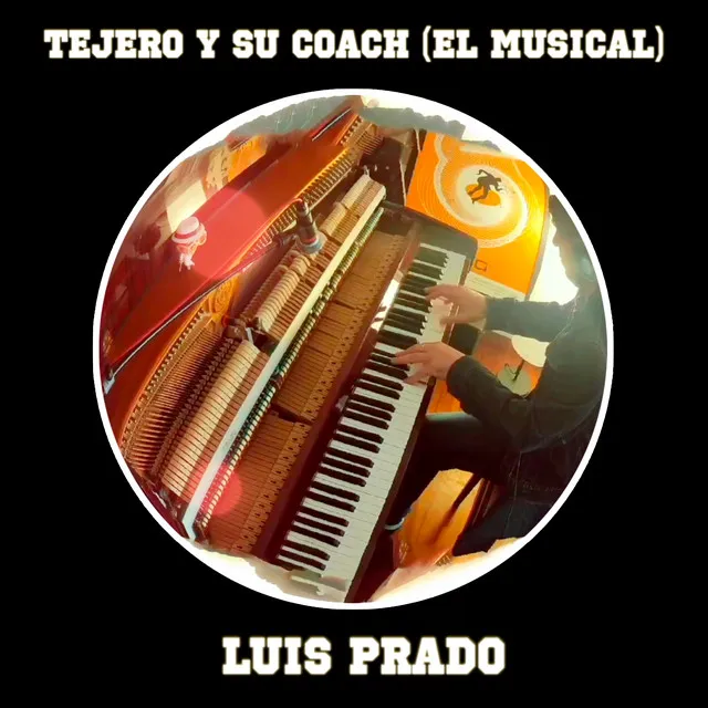 Tejero y su Coach (El Musical)