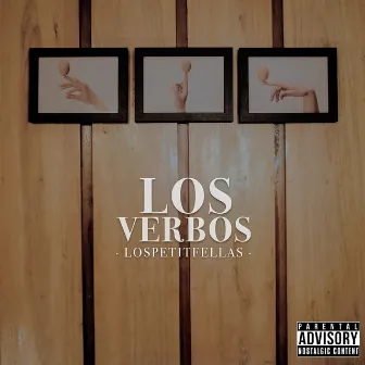 Los Verbos by LosPetitFellas