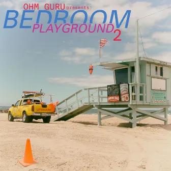 Bedroom Playground, Vol. 2 by Ohm Guru