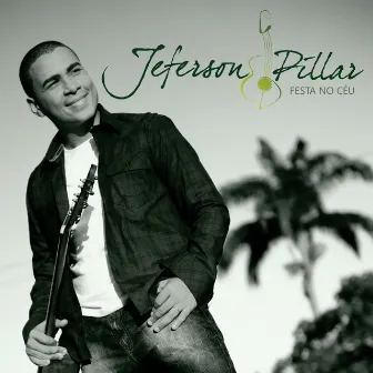 Festa no Céu by Jeferson Pillar