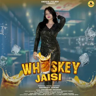 Whiskey Jaisi by Shubham Sharma