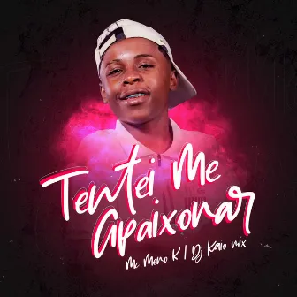 Tentei Me Apaixonar by DJ Kaio Mix