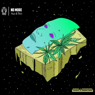 No More by Hux & Thin