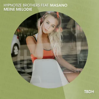 Meine Melodie by Hypnotize Brothers