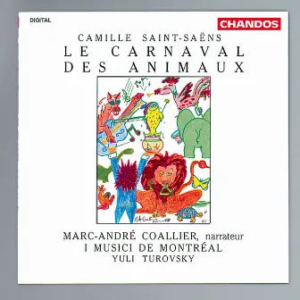 Saint-Saëns: Carnival of the Animals and other Orchestral Works by Gregory Shaverdian