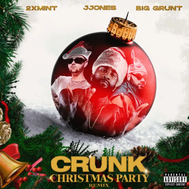 Crunk Christmas Party (Remix)