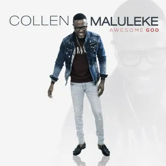 Awesome God (Live) by Collen Maluleke