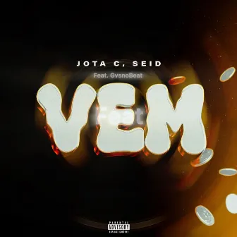 Vem by Jota C