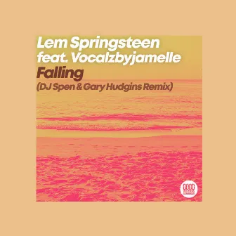 Falling (DJ Spen & Gary Hudgins Remix) by Lem Springsteen