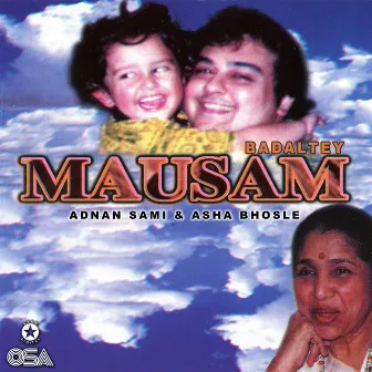 Badaltey Mausam by Adnan Sami