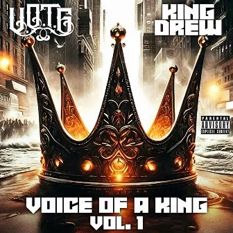 Voice of a King, Vol. 1 by King Drew