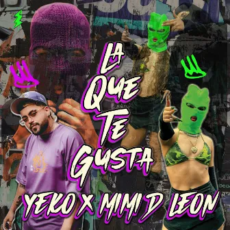 LA QUE TE GUSTA by Yeko