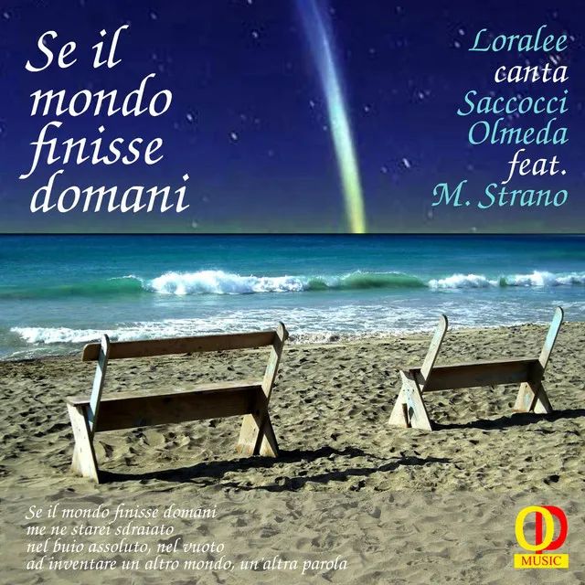 Se il mondo finisse domani (feat. Loralee & Marco Strano)