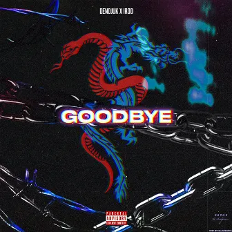 Goodbye by Irod