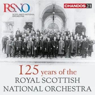 125 Years of the Royal Scottish National Orchestra by Peter Oundjian