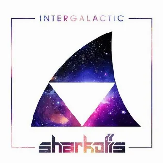 Intergalactic by Sharkoffs