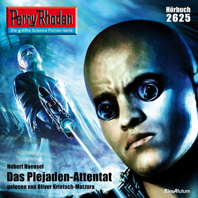 Das Plejaden-Attentat [Perry Rhodan - Erstauflage 2625 (Ungekürzt)]