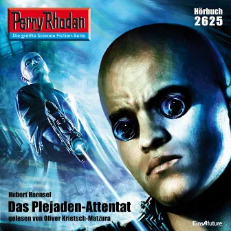 Das Plejaden-Attentat [Perry Rhodan - Erstauflage 2625 (Ungekürzt)] by Hubert Haensel