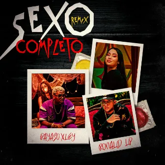 Sexo Completo (Remix) by Ronald lp