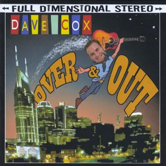 Over And Out by Dave Cox