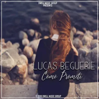 Como Prometi by Lucas Beguerie