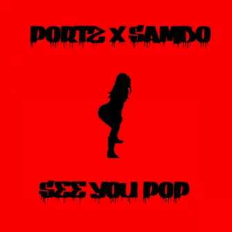 See You Pop by Sambo