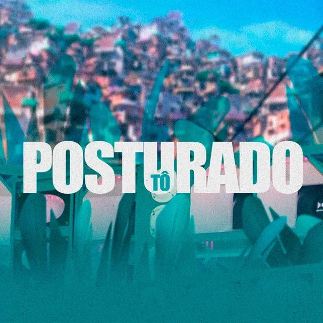 Tô Posturado