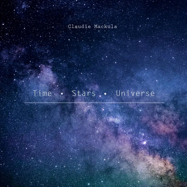 Time, Stars, Universe