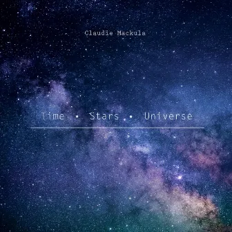 Time Stars Universe by Claudie Mackula