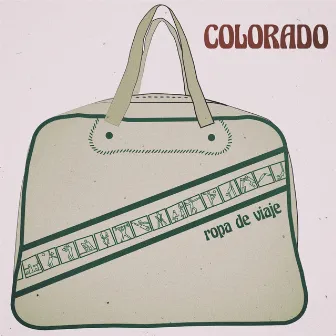 Ropa de Viaje by Colorado