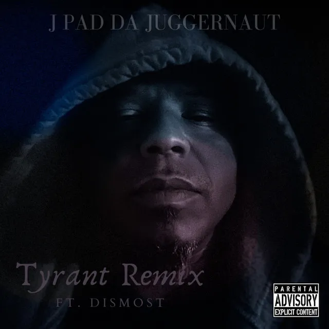 Tyrant (Remix)