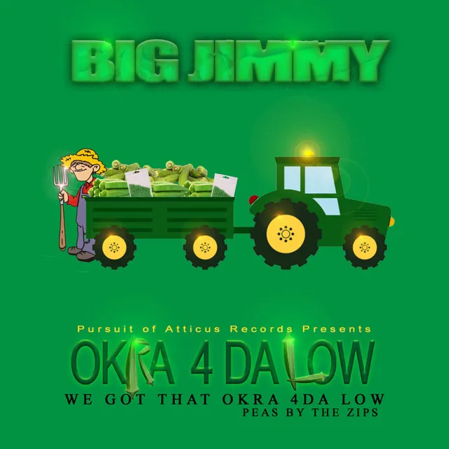 Okra 4 Da Low