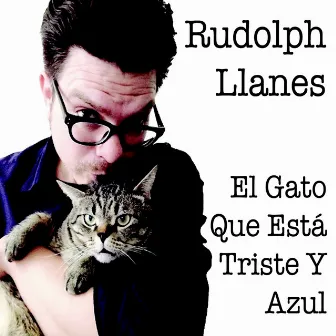 El Gato Que Está Triste Y Azul by Giancarlo Bigazzi