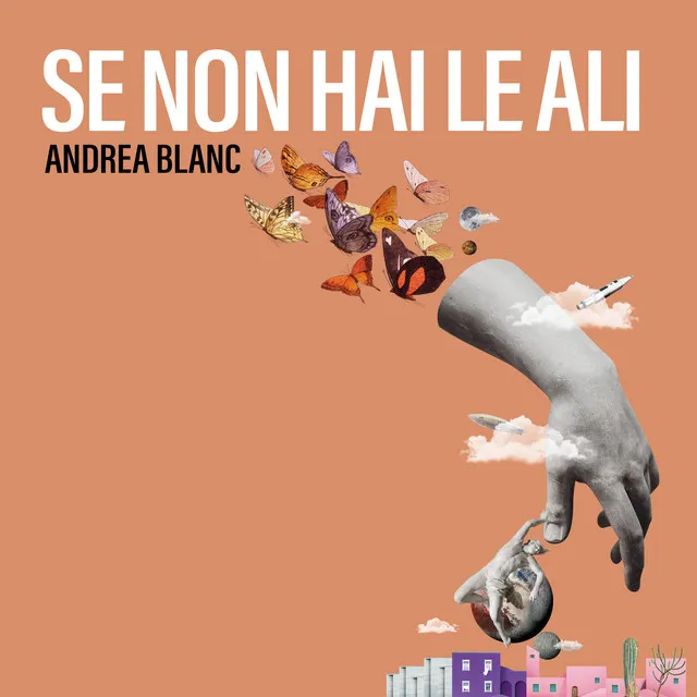 Se Non Hai Le Ali