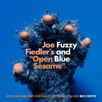 Fuzzy and Blue by Joe Fiedler