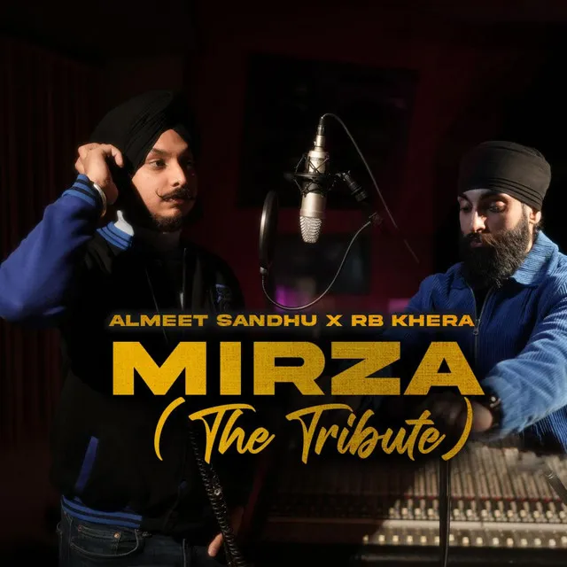 Mirza (The Tribute)