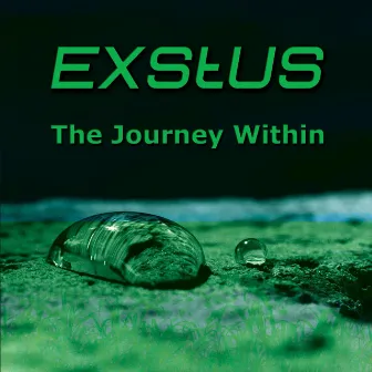 The Journey Within by Exstus