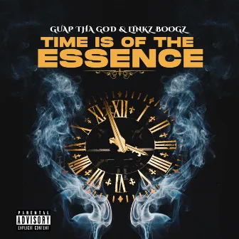 Time Is of the Essence by Linkz Boogz