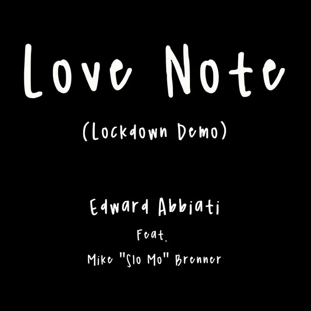 Love Note (Lockdown Demo)