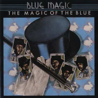 The Magic Of The Blue: Greatest Hits by Blue Magic