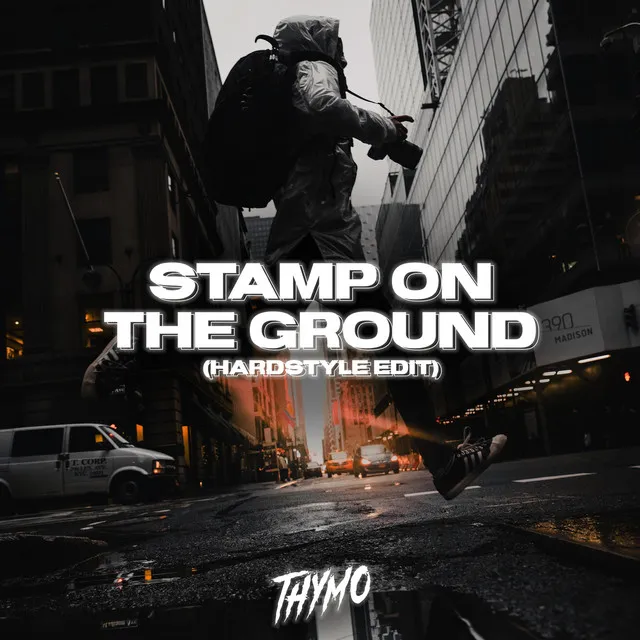 Stamp on the Ground (Hardstyle Edit)