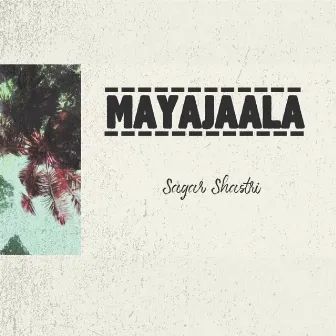 Mayajaala by Sagar Shastri