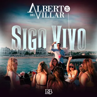 Sigo Vivo by Alberto del Villar